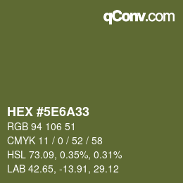 Color code: HEX #5E6A33 | qconv.com