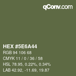 颜色代码: HEX #5E6A44 | qconv.com