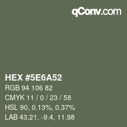 カラーコード: HEX #5E6A52 | qconv.com