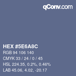 颜色代码: HEX #5E6A8C | qconv.com