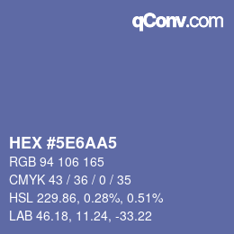 カラーコード: HEX #5E6AA5 | qconv.com