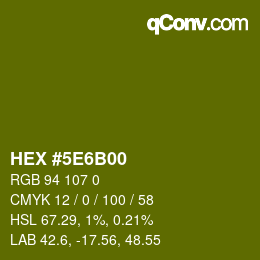 カラーコード: HEX #5E6B00 | qconv.com