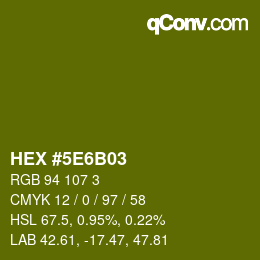Color code: HEX #5E6B03 | qconv.com
