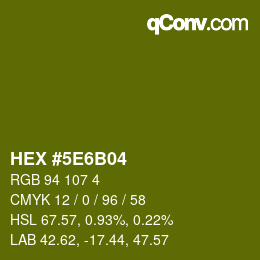 カラーコード: HEX #5E6B04 | qconv.com