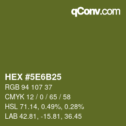 颜色代码: HEX #5E6B25 | qconv.com