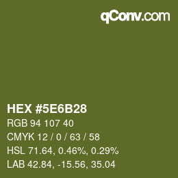 Color code: HEX #5E6B28 | qconv.com
