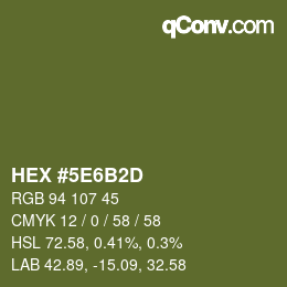 Code couleur: HEX #5E6B2D | qconv.com
