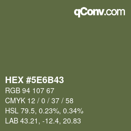 カラーコード: HEX #5E6B43 | qconv.com