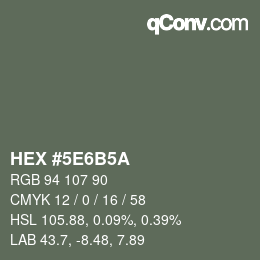 Código de color: HEX #5E6B5A | qconv.com