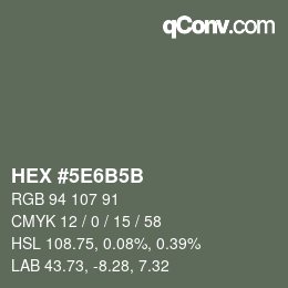 Code couleur: HEX #5E6B5B | qconv.com
