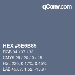 Código de color: HEX #5E6B85 | qconv.com