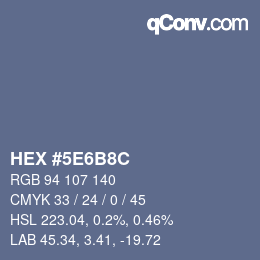 カラーコード: HEX #5E6B8C | qconv.com