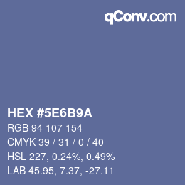カラーコード: HEX #5E6B9A | qconv.com
