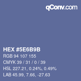 Farbcode: HEX #5E6B9B | qconv.com