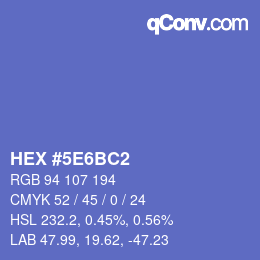 カラーコード: HEX #5E6BC2 | qconv.com
