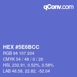 カラーコード: HEX #5E6BCC | qconv.com