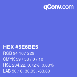 カラーコード: HEX #5E6BE5 | qconv.com