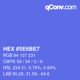 カラーコード: HEX #5E6BE7 | qconv.com
