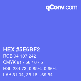 カラーコード: HEX #5E6BF2 | qconv.com