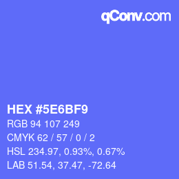 カラーコード: HEX #5E6BF9 | qconv.com