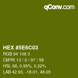 カラーコード: HEX #5E6C03 | qconv.com