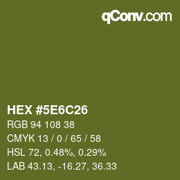 Color code: HEX #5E6C26 | qconv.com