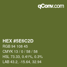 Color code: HEX #5E6C2D | qconv.com