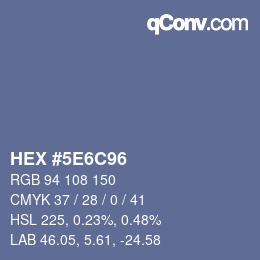 Code couleur: HEX #5E6C96 | qconv.com