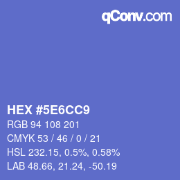 カラーコード: HEX #5E6CC9 | qconv.com