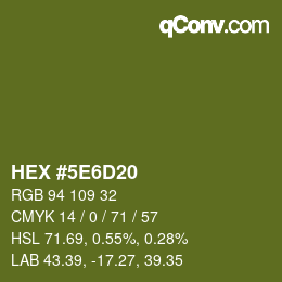 カラーコード: HEX #5E6D20 | qconv.com