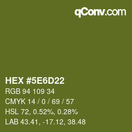 Color code: HEX #5E6D22 | qconv.com