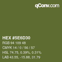 カラーコード: HEX #5E6D30 | qconv.com