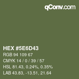 Color code: HEX #5E6D43 | qconv.com