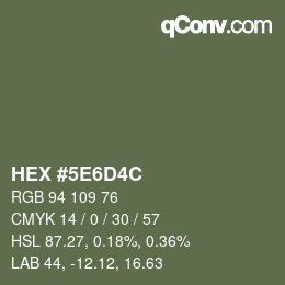 カラーコード: HEX #5E6D4C | qconv.com