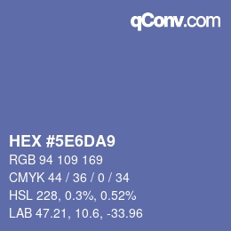 カラーコード: HEX #5E6DA9 | qconv.com