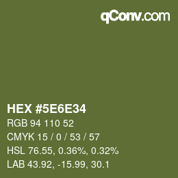 Color code: HEX #5E6E34 | qconv.com