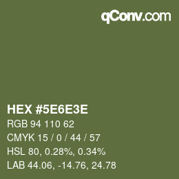 Color code: HEX #5E6E3E | qconv.com