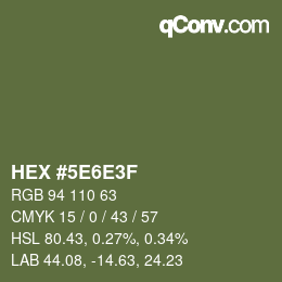 Color code: HEX #5E6E3F | qconv.com