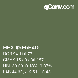 Color code: HEX #5E6E4D | qconv.com