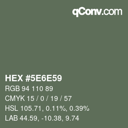 Color code: HEX #5E6E59 | qconv.com