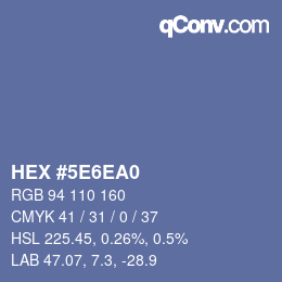 カラーコード: HEX #5E6EA0 | qconv.com