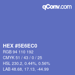 カラーコード: HEX #5E6EC0 | qconv.com