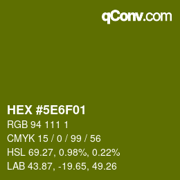 Code couleur: HEX #5E6F01 | qconv.com
