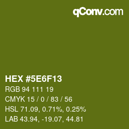 Farbcode: HEX #5E6F13 | qconv.com