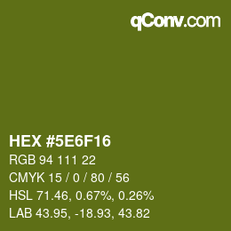 Color code: HEX #5E6F16 | qconv.com