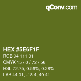 Color code: HEX #5E6F1F | qconv.com