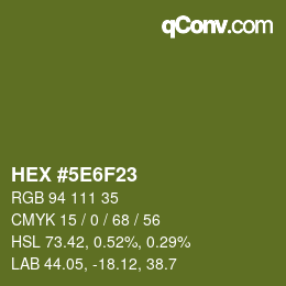 Color code: HEX #5E6F23 | qconv.com