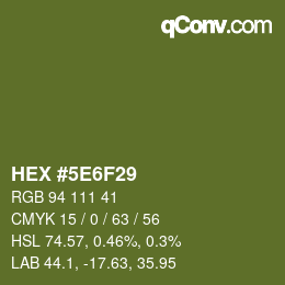 Color code: HEX #5E6F29 | qconv.com