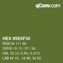 Color code: HEX #5E6F30 | qconv.com