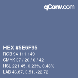 Color code: HEX #5E6F95 | qconv.com